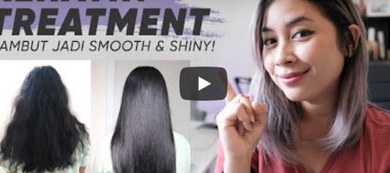 Hair Keratin Treatment | Perawatan Rambut Mengembang Ikal | Rusak Dan Kering